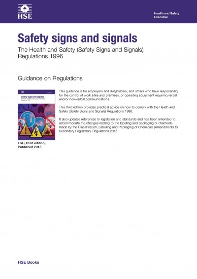 Health and Safety Executive Guidance -  Safety Signs and Signals (L64)