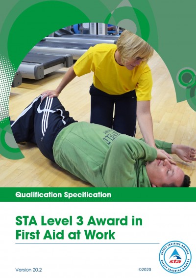 STA First Aid at Work Qualification Specification